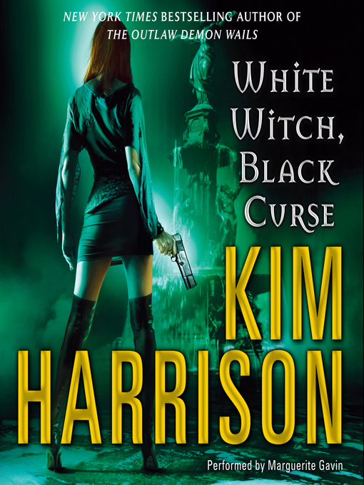 Title details for White Witch, Black Curse by Kim Harrison - Wait list